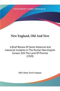 New England, Old and New