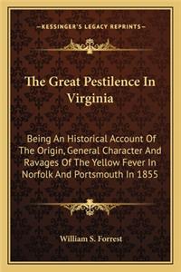 Great Pestilence In Virginia