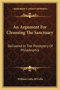 An Argument For Cleansing The Sanctuary