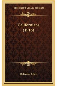 Californians (1916)