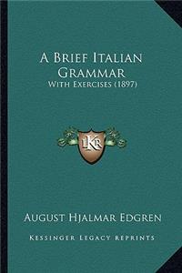 A Brief Italian Grammar