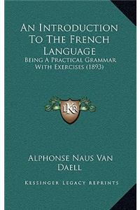 An Introduction to the French Language