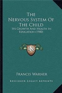 Nervous System Of The Child