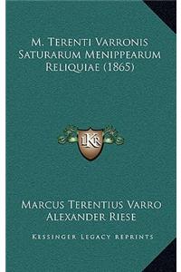 M. Terenti Varronis Saturarum Menippearum Reliquiae (1865)