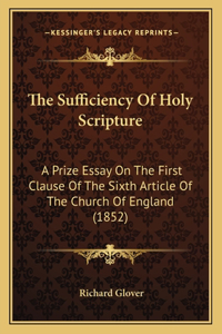 Sufficiency Of Holy Scripture