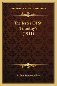 Jester Of St. Timothy's (1911)