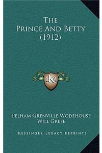Prince And Betty (1912)