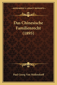 Das Chinesische Familienrecht (1895)