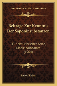 Beitrage Zur Kenntnis Der Saponinsubstanzen