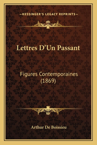 Lettres D'Un Passant
