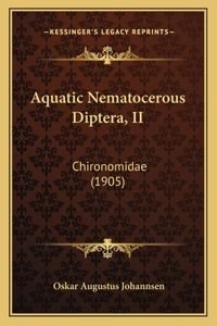 Aquatic Nematocerous Diptera, II