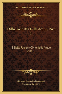 Della Condotta Delle Acque, Part 1