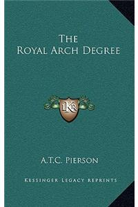 The Royal Arch Degree