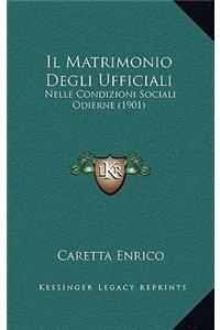 Il Matrimonio Degli Ufficiali