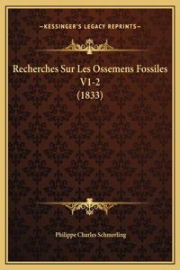 Recherches Sur Les Ossemens Fossiles V1-2 (1833)