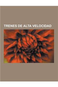 Trenes de Alta Velocidad