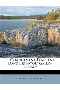 Le Changement D'accent Dans Les Patois Gallo-romans