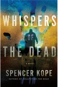 Whispers of the Dead: A Special Tracking Unit Novel