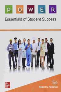 P.O.W.E.R. Learning and Your Life: Essentials of Student Success