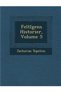 Feltl Gens Historier, Volume 5