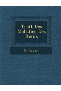 Trait Des Maladies Des Reins