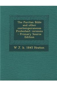 Puritan Bible and Other Contemporaneous Protestant Versions