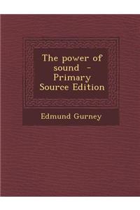 The Power of Sound