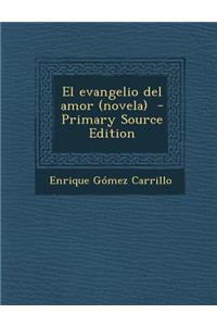 El Evangelio del Amor (Novela)