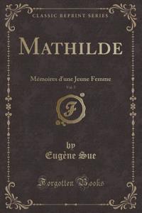 Mathilde, Vol. 5