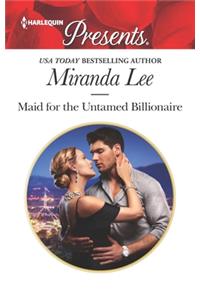 Maid for the Untamed Billionaire