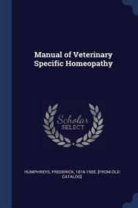 Manual of Veterinary Specific Homeopathy