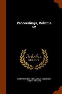 Proceedings, Volume 52