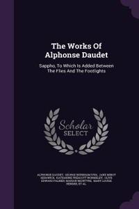 The Works of Alphonse Daudet