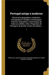 Portugal Antigo E Moderno