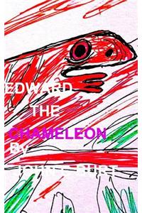 Edward The Chameleon