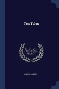 Ten Tales