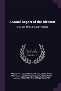 Annual Report of the Director