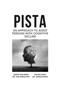 PISTA An Approach to Assist Persons with Cognitive Decline