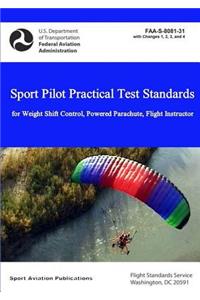 Sport Pilot Practical Test Standards - Weight Shift Control, Powered Parachute, Flight Instructor