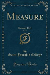 Measure, Vol. 4