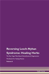 Reversing Lesch-Nyhan Syndrome: Healing