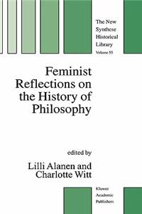 Feminist Reflections on the History of Philosophy