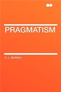 Pragmatism