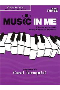 Music in Me - A Piano Method for Young Christian Students: Creativity Level 3
