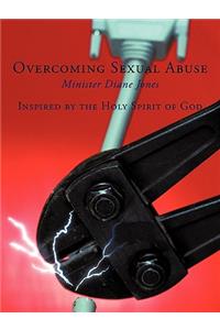 Overcoming Sexual Abuse