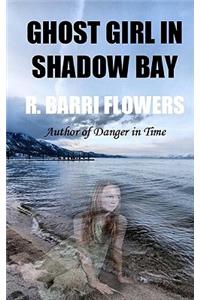 Ghost Girl in Shadow Bay