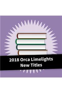 2018 Orca Limelights New Titles