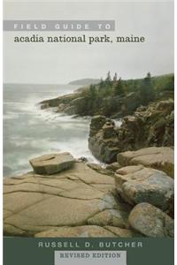 Field Guide to Acadia National Park, Maine