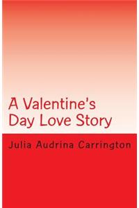 A Valentine's Day Love Story