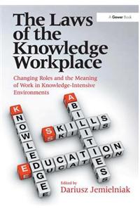Laws of the Knowledge Workplace